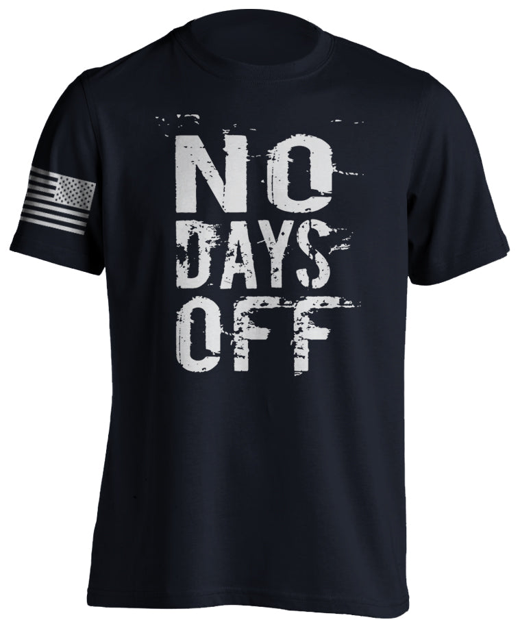 No Days Off Bodybuilding Fitness T-Shirt Move Forward US Flag Military MMA Training Tactical Grind